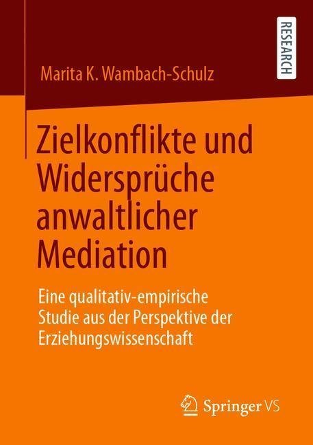 Zielkonflikte und Widersprüche anwaltlicher Mediation main product photo
