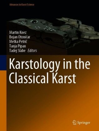 Karstology in the Classical Karst
