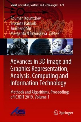 Advances in 3D Image and Graphics Representation, Analysis, Computing and Information Technology