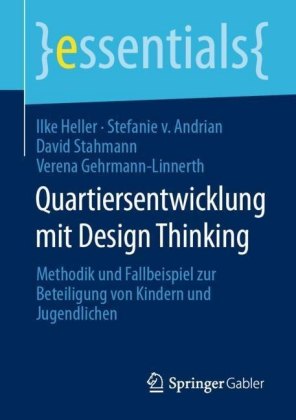 Quartiersentwicklung mit Design Thinking