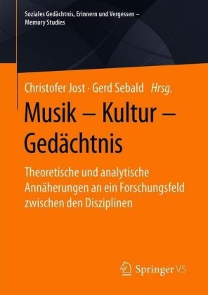 Musik - Kultur - Gedächtnis