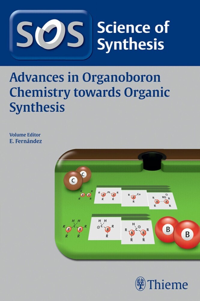 Science of Synthesis: Advances in Organoboron Chemistry towards Organic Synthesis main product photo