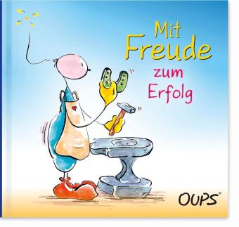 Mit Freude zum Erfolg