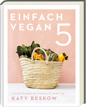 Einfach vegan 5