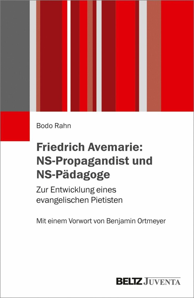 Friedrich Avemarie: NS-Propagandist und NS-Pädagoge main product photo