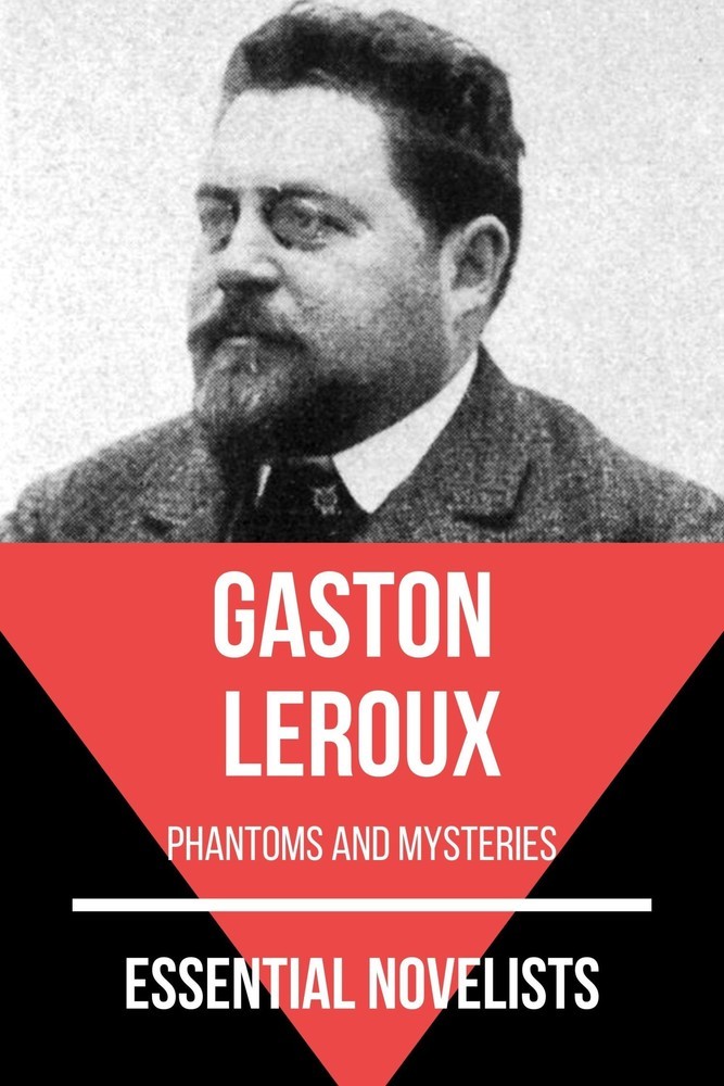 Essential Novelists - Gaston Leroux main product photo