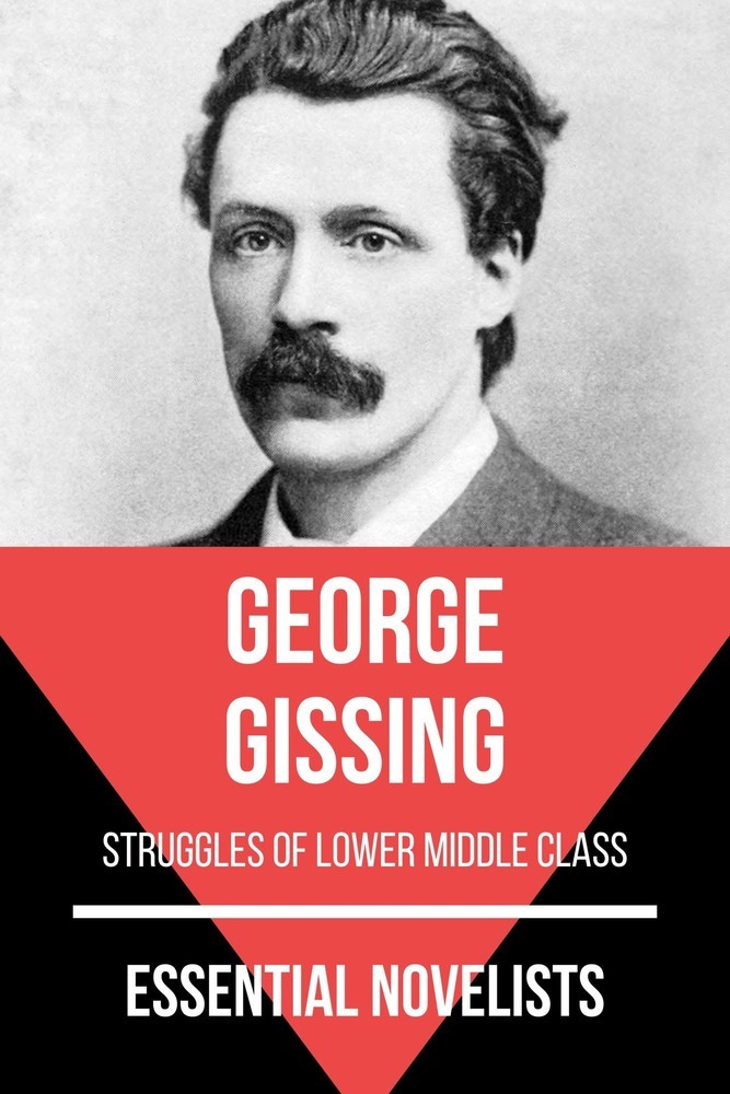 Essential Novelists - George Gissing main product photo