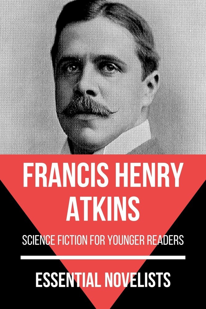 Essential Novelists - Francis Henry Atkins main product photo