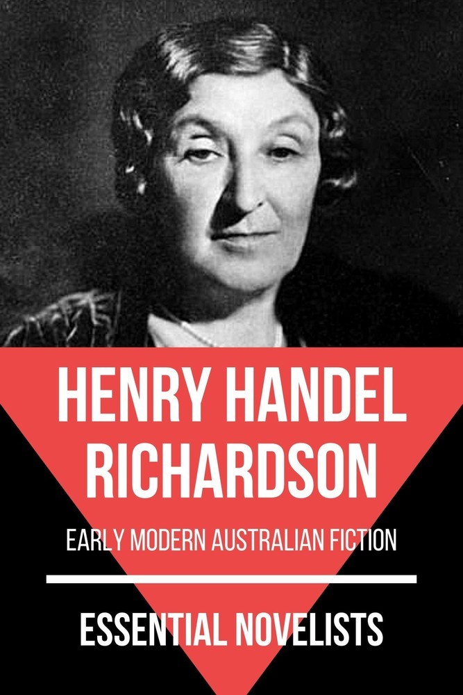 Essential Novelists - Henry Handel Richardson main product photo