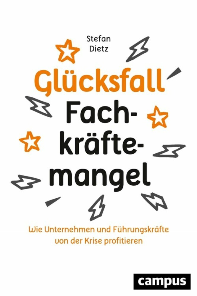 Glücksfall Fachkräftemangel main product photo