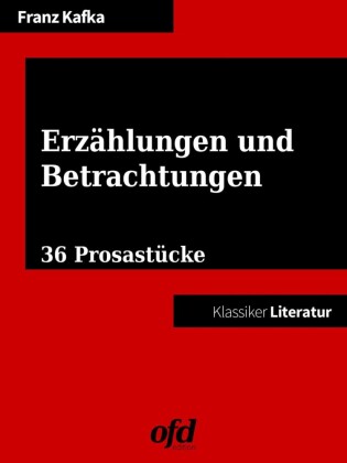 Erzählungen und Betrachtungen