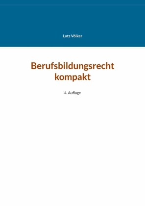 Berufsbildungsrecht kompakt