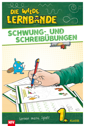 Die wilde Lernbande - Schwung- und Schreibübungen