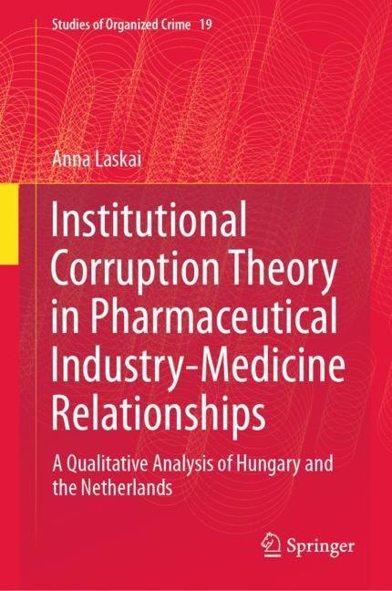 Institutional Corruption Theory in Pharmaceutical Industry-Medicine Relationships main product photo