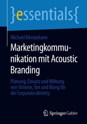 Marketingkommunikation mit Acoustic Branding