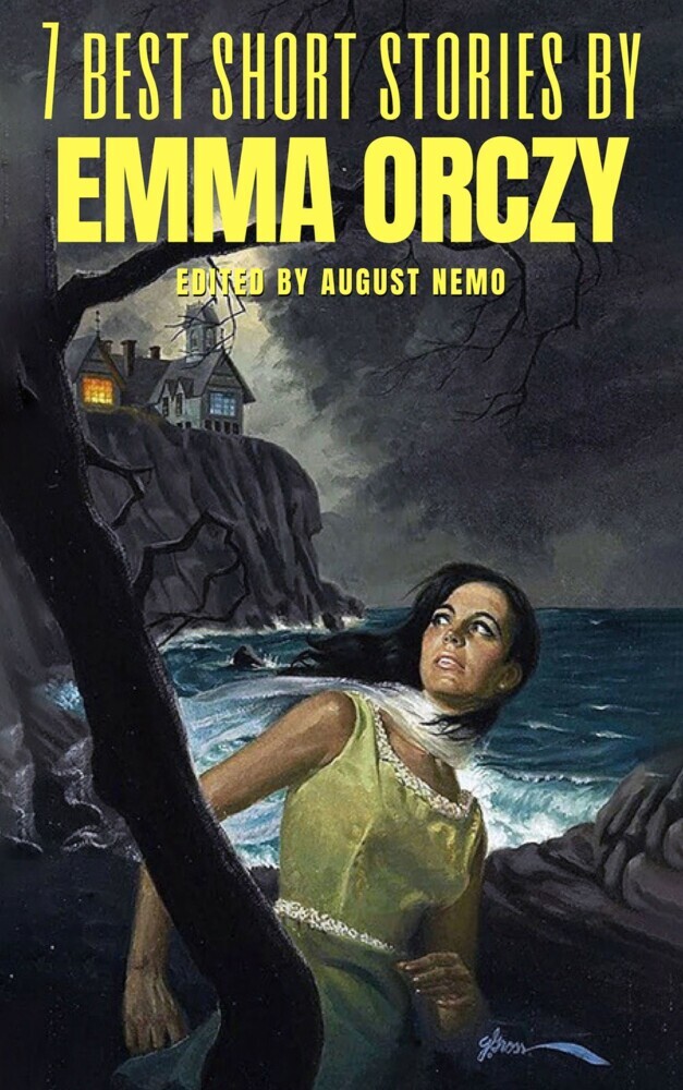 7 best short stories by Emma Orczy main product photo