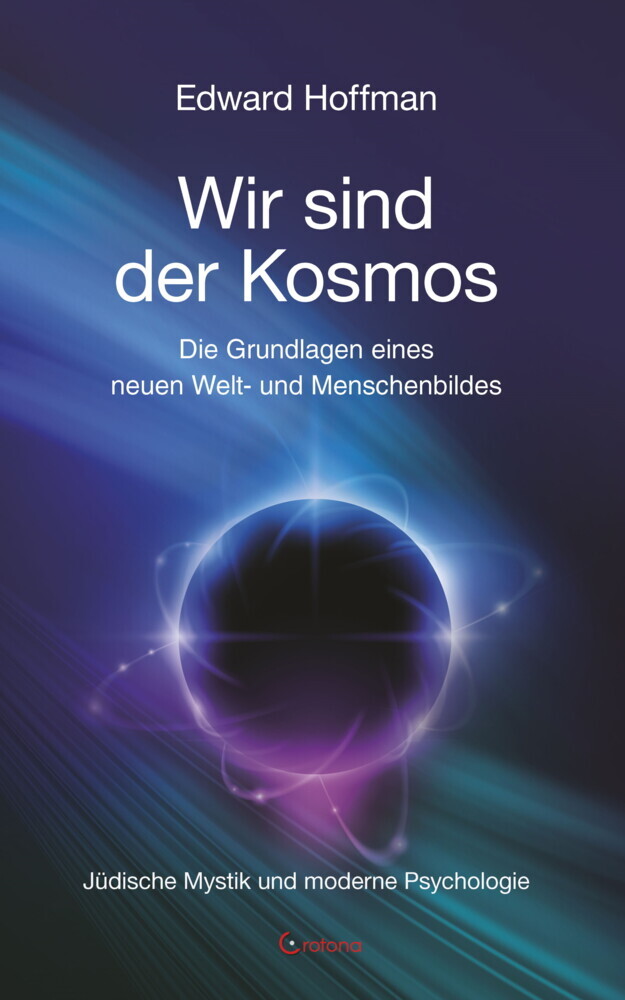 Wir sind der Kosmos: Die Grundlagen eines neuen Welt- und Menschenbildes main product photo