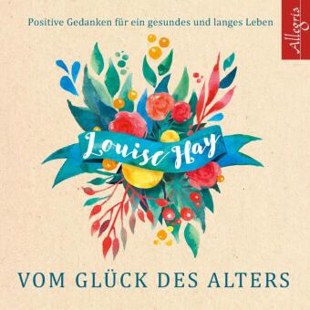 Vom Glück des Alters, 5 Audio-CD