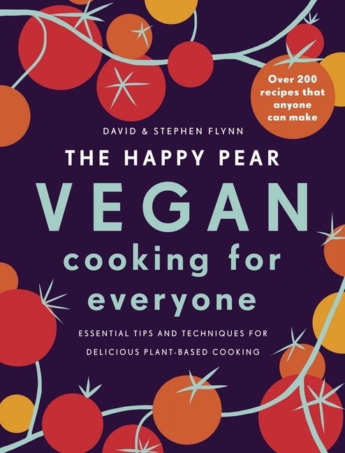 The Happy Pear: Vegan Cooking for Everyone main product photo