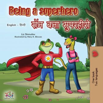 Being a Superhero (English Hindi Bilingual Book)