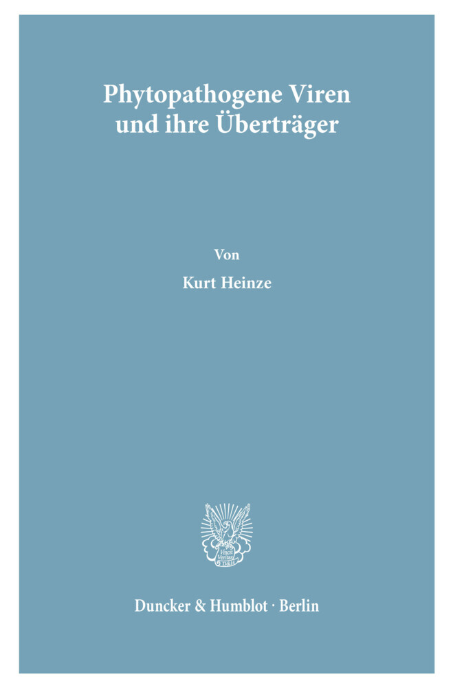 Phytopathogene Viren und ihre Überträger / Phytopathogenic Viruses and their Vectors. main product photo