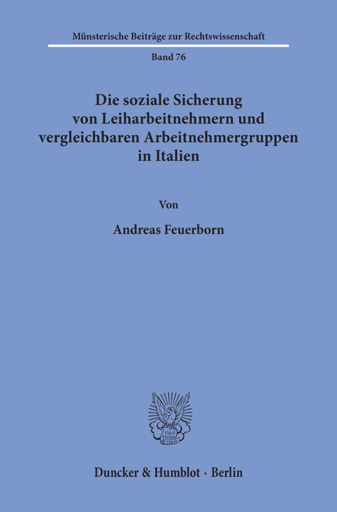 Die soziale Sicherung von Leiharbeitnehmern und vergleichbaren Arbeitnehmergruppen in Italien. main product photo