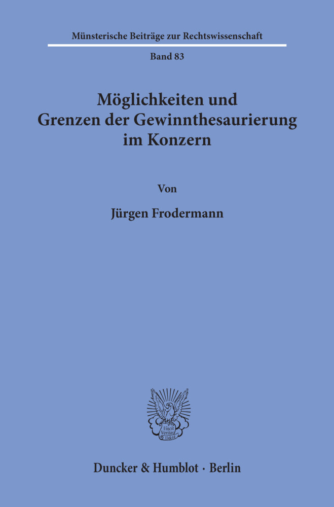 Möglichkeiten und Grenzen der Gewinnthesaurierung im Konzern. main product photo