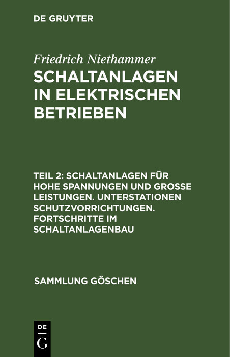 Schaltanlagen für hohe Spannungen und große Leistungen. Unterstationen Schutzvorrichtungen. Fortschritte im Schaltanlagenbau main product photo