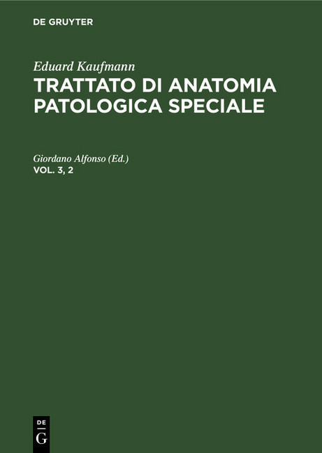 Eduard Kaufmann: Trattato di anatomia patologica speciale. Vol. 3, 2 main product photo