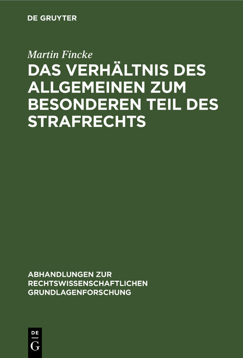 Das Verhältnis des Allgemeinen zum Besonderen Teil des Strafrechts main product photo