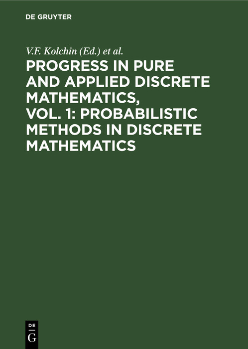 Progress in Pure and Applied Discrete Mathematics, Vol. 1: Probabilistic Methods in Discrete Mathematics main product photo