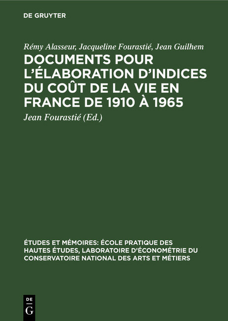 Documents pour l'élaboration d'indices du coût de la vie en France de 1910 à 1965 main product photo