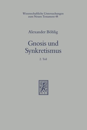 Gnosis und Synkretismus