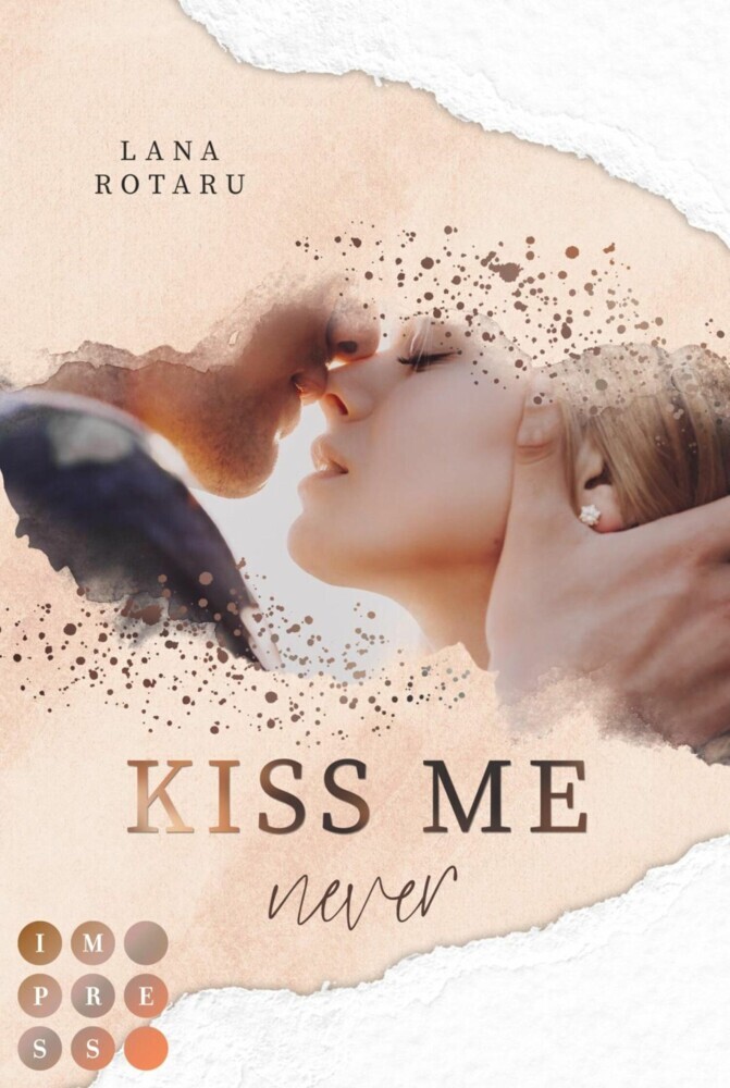 Kiss Me Never (Crushed-Trust-Reihe 1) main product photo