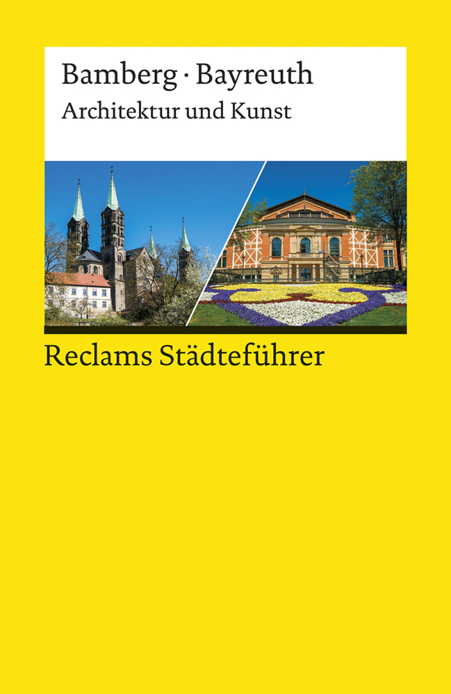 Reclams Städteführer Bamberg/Bayreuth. Architektur und Kunst main product photo