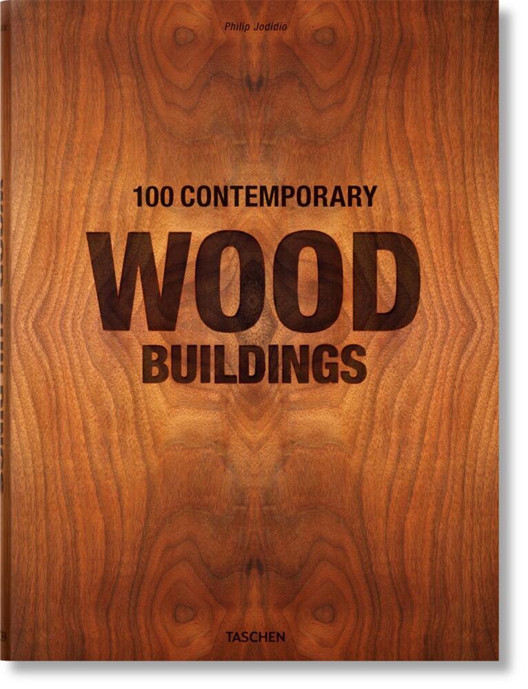 100 Contemporary Wood Buildings main product photo