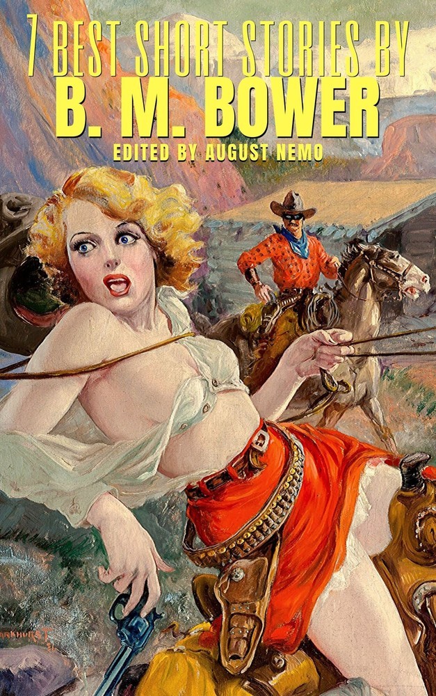 7 best short stories by B. M. Bower main product photo