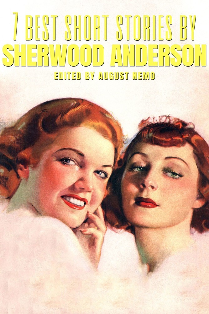 7 best short stories by Sherwood Anderson main product photo