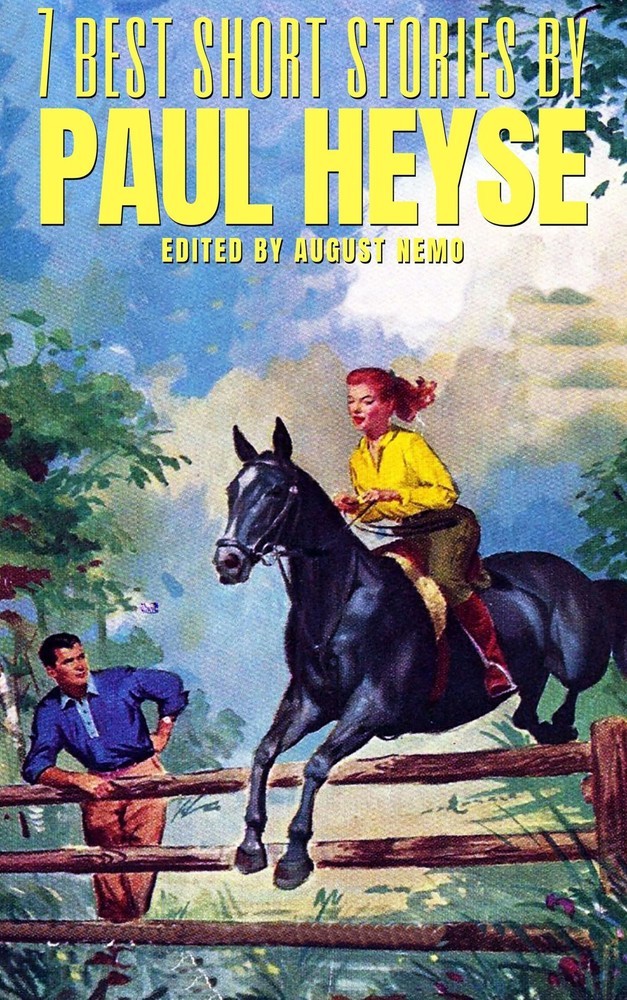 7 best short stories by Paul Heyse main product photo