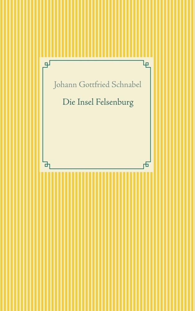 Die Insel Felsenburg main product photo