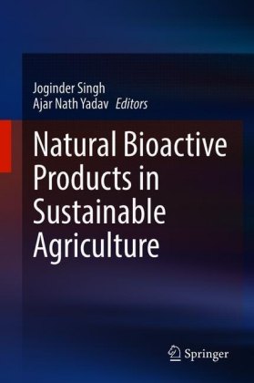 Natural Bioactive Products in Sustainable Agriculture