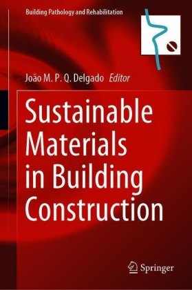 Sustainable Materials in Building Construction