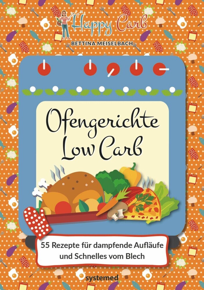 Happy Carb: Ofengerichte Low Carb main product photo