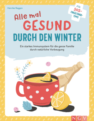 Alle mal gesund durch den Winter