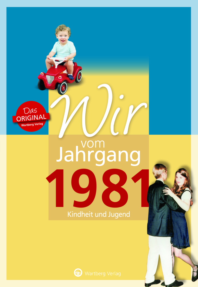 Wir vom Jahrgang 1981 - Kindheit und Jugend main product photo