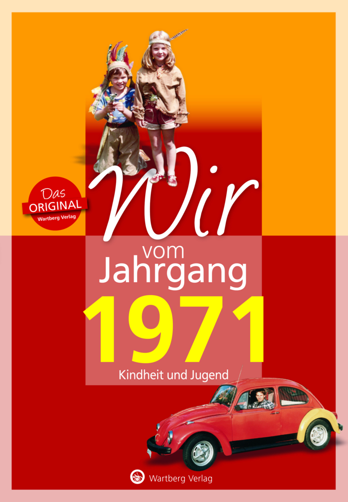 Wir vom Jahrgang 1971 - Kindheit und Jugend main product photo