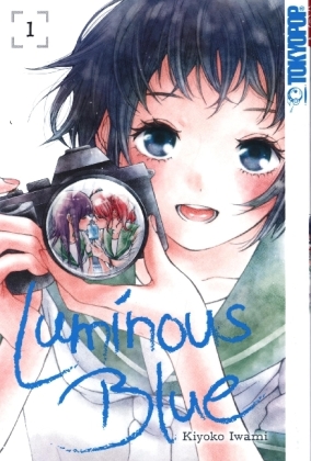 Luminous Blue. Bd.1