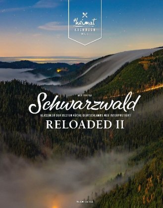 Schwarzwald Reloaded Vol. 2