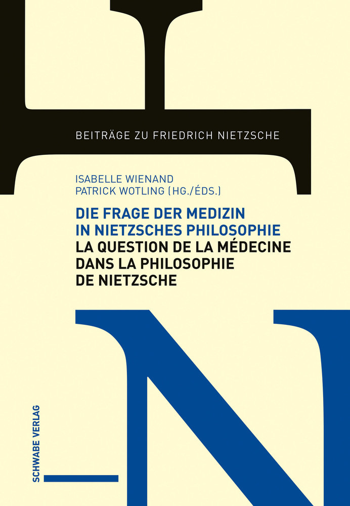 Die Frage der Medizin in Nietzsches Philosophie / La Question de la médecine dans la philosophie de Nietzsche main product photo