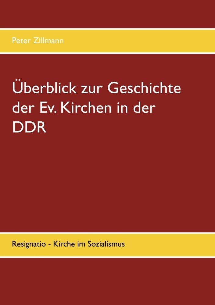 Überblick zur Geschichte der Ev. Kirchen in der DDR main product photo